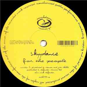 Skyydance - For The People / Love & Mercy