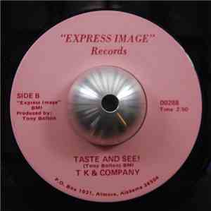 T K Company - Search / Taste And See!