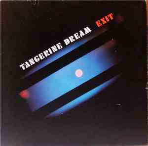 Tangerine Dream - Exit