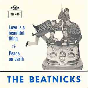 The Beatnicks - Love Is A Beautiful Thing