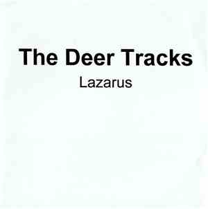 The Deer Tracks - Lazarus