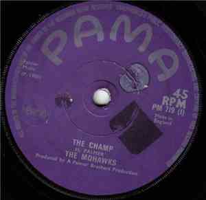The Mohawks - The Champ / Baby Holdon