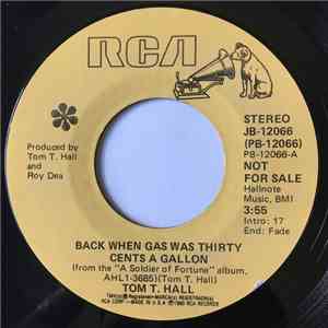Tom T. Hall - Back When Gas Was Thirty Cents A Gallon
