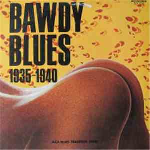 Various - Bawdy Blues (1935-1940)