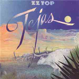 ZZ Top - Tejas