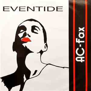 AC-Fax - Eventide