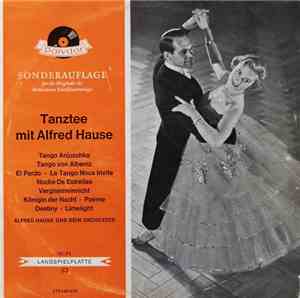 Alfred Hause Und Sein Orchester - Tanztee Mit Alfred Hause