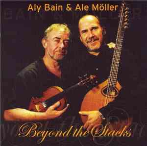 Aly Bain & Ale Möller - Beyond The Stacks