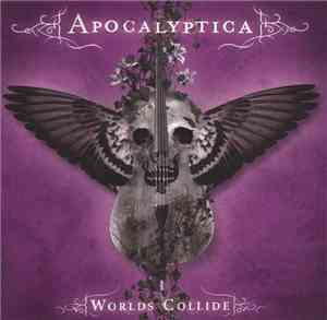 Apocalyptica - Worlds Collide