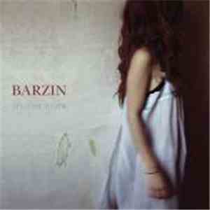 Barzin - It's Come To This
