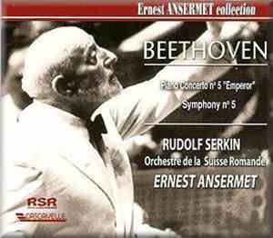 Beethoven, Rudolf Serkin, Ernest Ansermet, Orchestre De La Suisse Romande - Piano Concerto No 5 