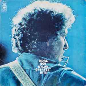 Bob Dylan - More Bob Dylan Greatest Hits