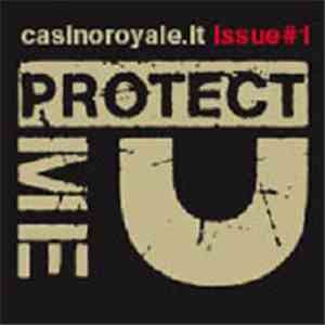 Casino Royale  - Issue #1 Protect Me