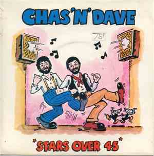 Chas 'n' Dave - Stars Over 45