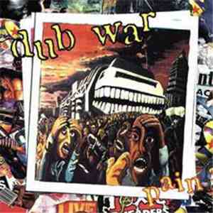 Dub War - Pain