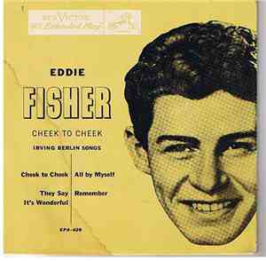 Eddie Fisher With Hugo Winterhalter And His Orchestra - Cheek To Cheek