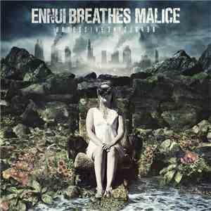Ennui Breathes Malice - Obsessive Repulsive