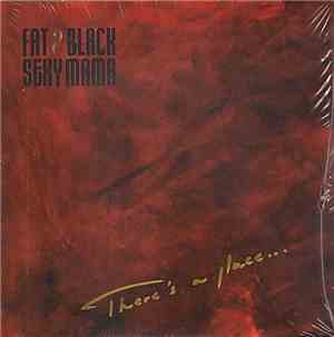 Fat Black Sexy Mama - There's A Place...
