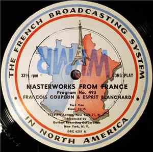 Francois Couperin & Esprit Blanchard / Unknown Artist - Masterworks From France
