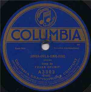 Frank Crumit - Jinga-Bula-Jing-Jing / Nobody To Love