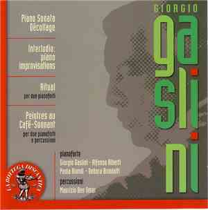 Giorgio Gaslini - Piano Sonata Décollage / Interludio: Piano Improvisations / Ritual / Peintres Au Café-Sonnant