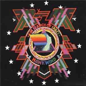 Hawkwind - X In Search Of Space