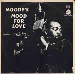 James Moody - Moody's Mood For Love