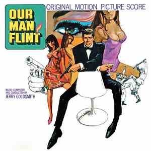 Jerry Goldsmith - Our Man Flint / In Like Flint (Original Motion Picture Soundtracks)