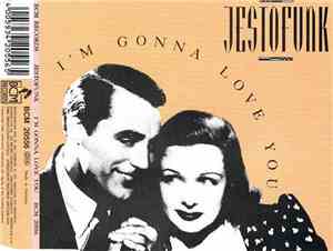 Jestofunk - I'm Gonna Love You