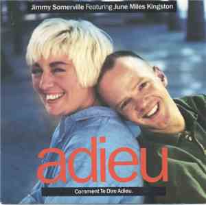 Jimmy Somerville Featuring June Miles-Kingston - Comment Te Dire Adieu