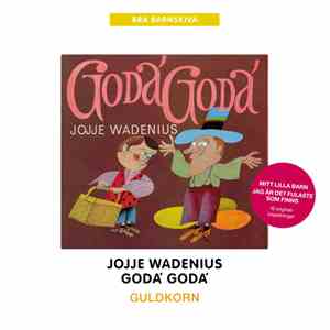Jojje Wadenius - Goda' Goda'