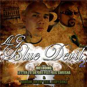 Lil G - Blue Devil Part 2