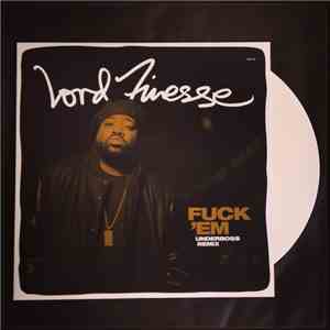 Lord Finesse - Fuck 'Em (Remix)