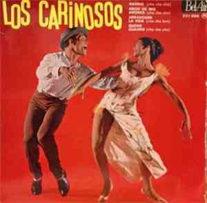 Los Carinosos - Madrid / Amor De Mis Amores / Arrancame La Vida / Sueno Cuajiro