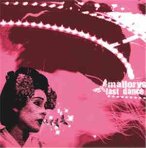 Mallorys Last Dance - Mallorys Last Dance
