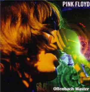 Pink Floyd - Offenbach Master