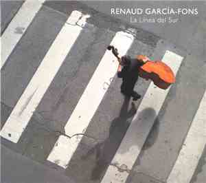Renaud García-Fons - La Línea Del Sur