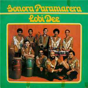 Sonora Paramarera - Lobi Dee