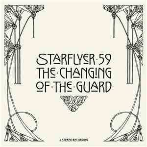 Starflyer 59 - The Changing Of The Guard