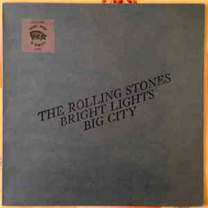 Stones - Bright Lights, Big City