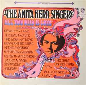 The Anita Kerr Singers - All You Need Is Love