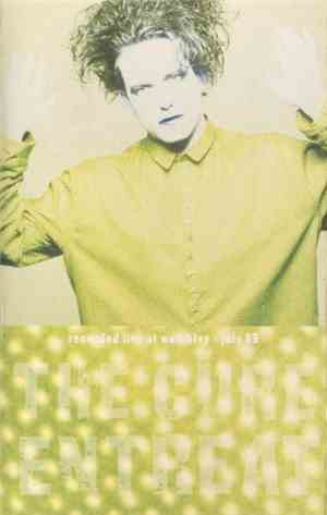 The Cure - Entreat