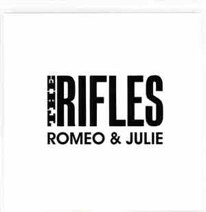 The Rifles - Romeo & Julie