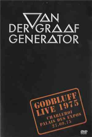 Van Der Graaf Generator - Godbluff Live 1975