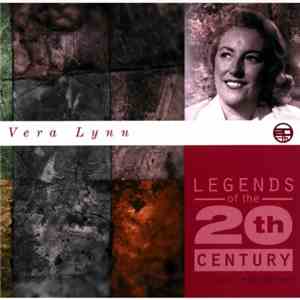 Vera Lynn - Legends Of The 20th Century