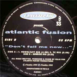 Atlantic Fusion - Don't Fail Me Now