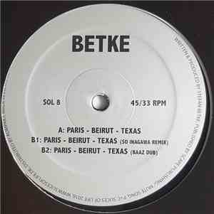 Betke - Paris - Beirut - Texas