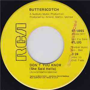 Butterscotch  - Don't You Know (She Said Hello)