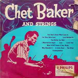 Chet Baker - Chet Baker And Strings