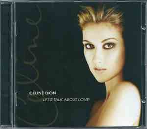 Céline Dion - Let's Talk About Love